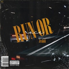 Run Or Race