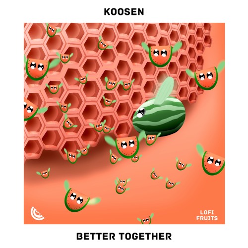 Koosen - Better Together