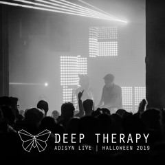 LIVE - Deep Therapy | October 26, 2019 - Adisyn