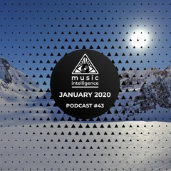 Music Intelligence Podcast #43 (January 2020)