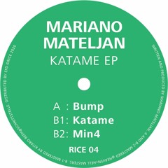 Mariano Mateljan - Katame EP (RICE 04)