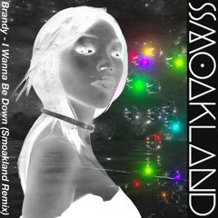 Brandy - I Wanna Be Down (Smoakland Remix)
