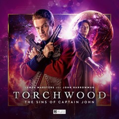 Torchwood: The Sins Of Captain John - Trailer
