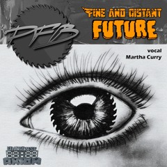Dreadful Broz - Fine And Distant Future