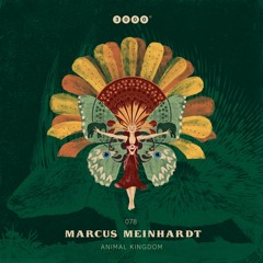 Premiere: Marcus Meinhardt - Animal Kingdom (Mollono.Bass Remix) [3000Grad Records]