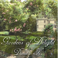 7  Dimitri K. Impromptu Gardens Of Delight