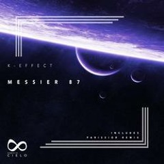 PREMIERE: K-Effect - Messier 87 (Parissior Remix)[ESPACIO CIELO]