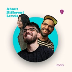 About Different Levels 009
