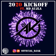 2020 KICKOFF | Latest Bhangra Hits | Dhol Mix | DJ AK Ft. MD Aujla