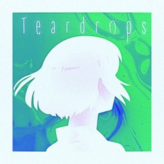 LORENA & SIMONFLASH - TEARDROPS (prod. Simonflash)