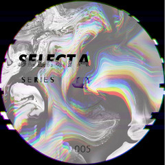 SelectA Series 005 w/Philip K