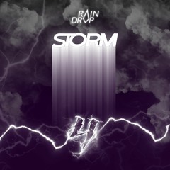Rain Drop - Storm #4 (SUPPORT FOR GRAMATIK SET)