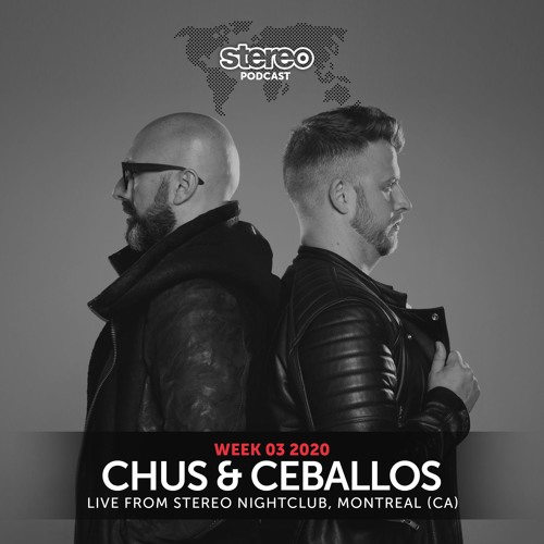 WEEK03_20 Chus & Ceballos live from Day One @ Stereo Montreal