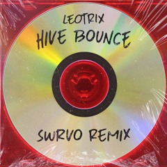 HIVEBOUNCE REMIX