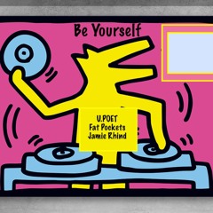 Be Yourself - U.POET / Jamie Rhind