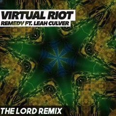 Virtual Riot - Remedy (ft. Leah Culver) [The Lord Remix]