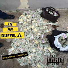 In My Duffel (ft. UnderRated)