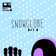 Who is Dirty Elbows? vol. 1 (LIVE at Snowglobe Music Fest)