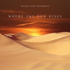 Where the sun rises