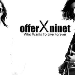 Offer Nissim X Ninet Tayeb - Who Wants To Live Forever