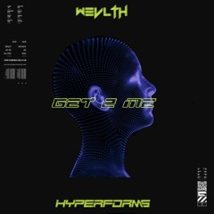 GET 2 ME(ft. hyperforms)