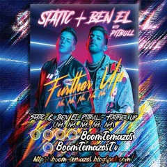 Static & Ben El, Pitbull - Further Up (Na, Na, Na, Na, Na)