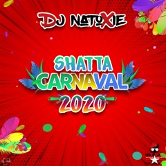 NATOXIE - SHATTA CARNAVAL 2020