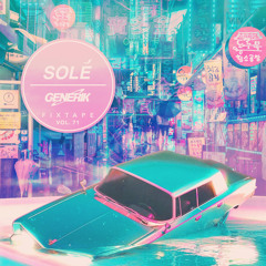 Solé Fixtape Vol. 71 | Generik