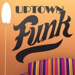 Mark Ronson - Uptown Funk