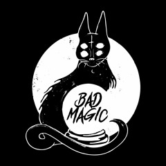 Bad Magic - Miss Ramona