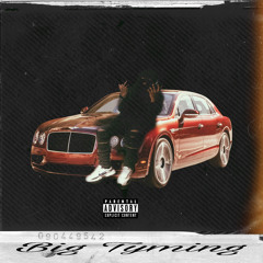 BIG TYMING (Prod. Andruuw) *LZAMIXX*