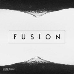 Fusion - KV | Free Background Music | Audio Library Release