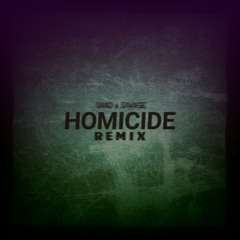 Homicide (ft. Savage)