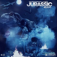 Jurassic 6locc ft lil child