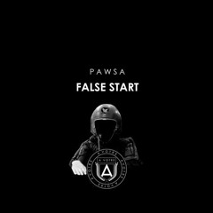 PAWSA - False Start (Original)