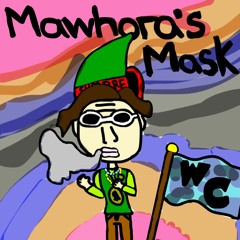 Mawhora's Mask Prod Worthy Rem