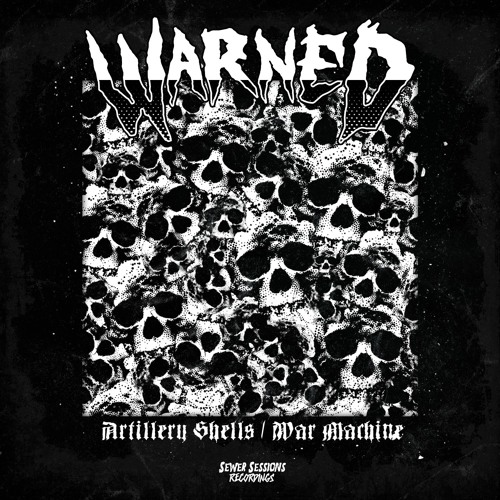 WARNED - ARTILLERY SHELLS