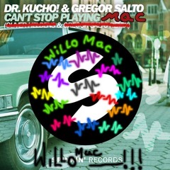 Cant Stop Playing Mac | Willo Mac