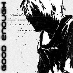 Good Enough Prod. Raspo