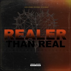 Realer Than Real (feat. KsDaBandit)