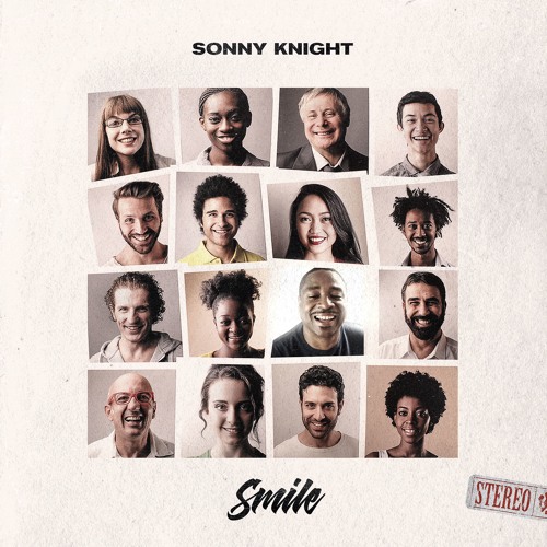 Smile For Me Now - Radio version_Sonny Knight