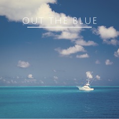 Out The Blue