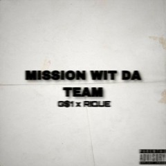Mission wit da team G$1 x Rique (Prod. MackOnTheTrack)