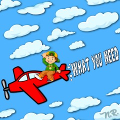 What U Need (Official)