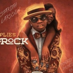 PLIES ROCK REMIX - ASTAROTHLARSSON (Sorryiamuseless)