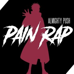 Pain Rap (Almighty Push) by Daddyphatsnaps (feat. Rustage)