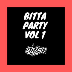 Bitta Party VOL 1