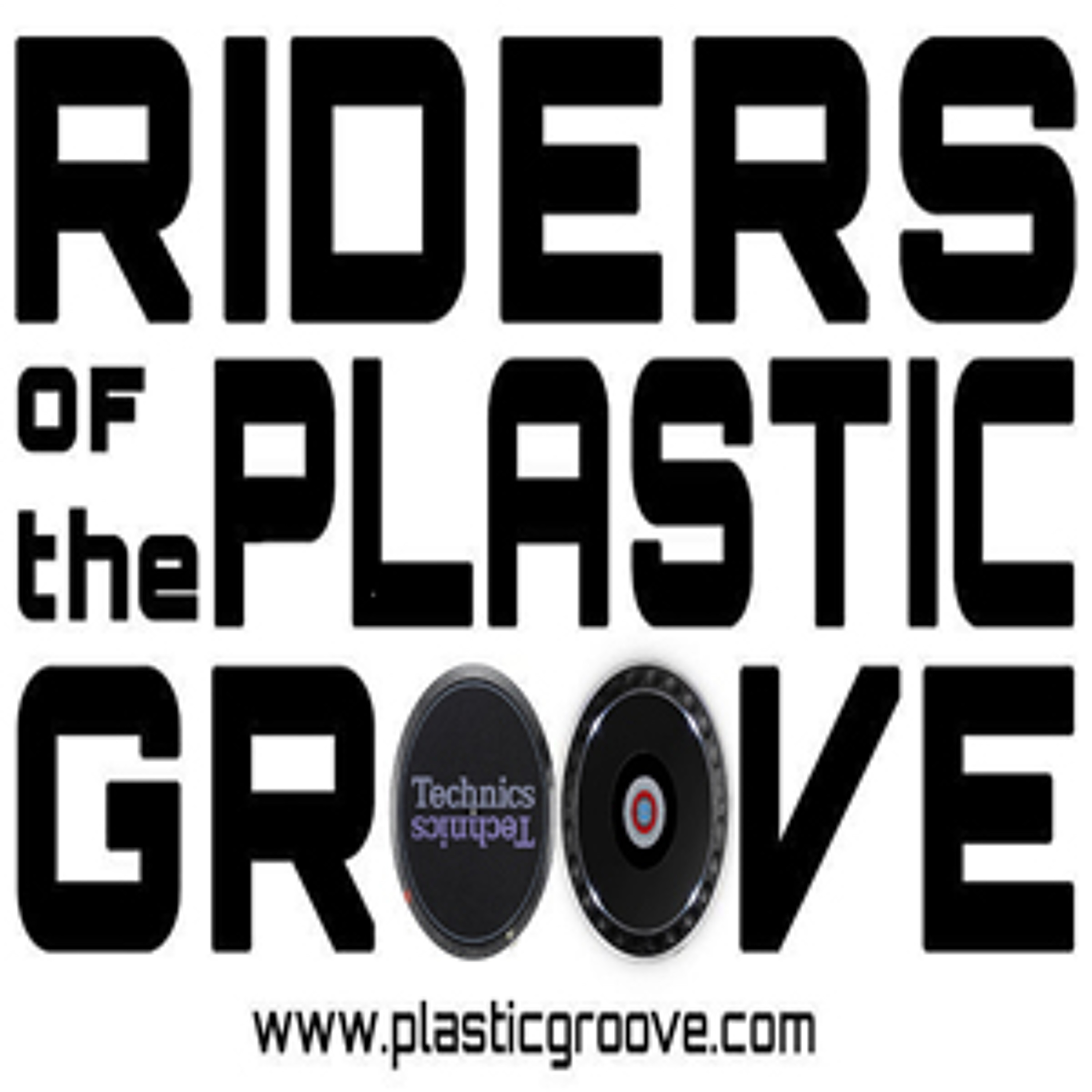 Riders of the Plastic Groove