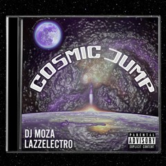 DJ MOZA & LazzELECTRO - Cosmic Jump