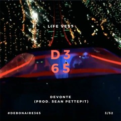 Life Vest (prod. Sean Pettepit)